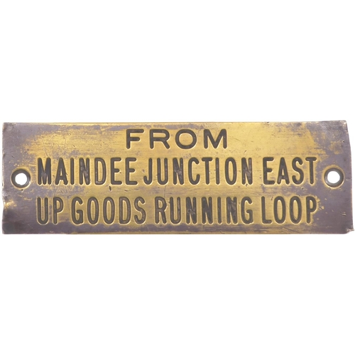 369 - A GWR signal box shelf plate, FROM MAINDEE JUNCTION EAST UP GOODS RUNNING LOOP. The junction is east... 