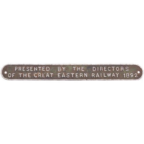 392 - A GER plate, PRESENTED BY THE DIRECTORS OF THE GREAT EASTERN RAILWAY, 1892. Cast iron, 17