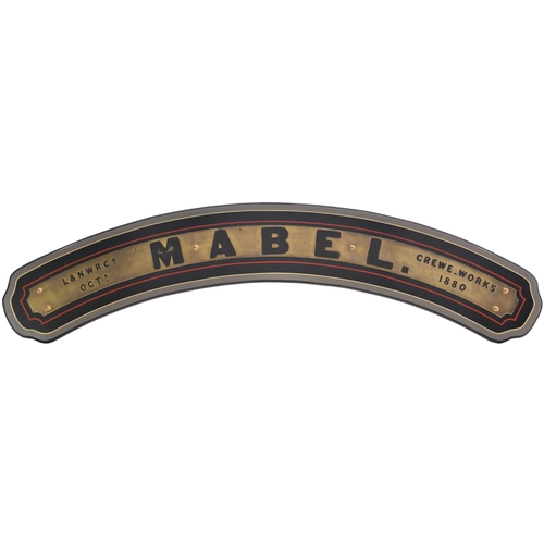 51 - A nameplate, MABEL, from a London & North Western Railway Precedent Class 2-4-0 No 619 built at Crew... 