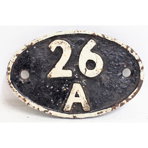 British Railways C/I shedplate "26A", Newton Heath 1950 - 1963. (Dispatch by Mailboxes/Collect from Banbury Depot)