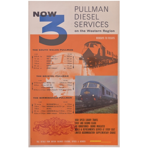 143 - A BR(W) double royal poster, PULLMAN DIESEL SERVICES, Birmingham, Bristol, South Wales. Rolled. (PR2... 
