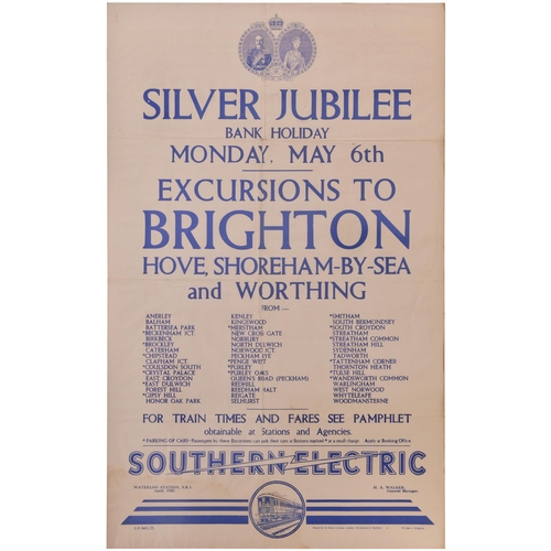 328 - An SR double royal poster, SILVER JUBILEE BANK HOLIDAY, MAY 6TH 1935, Excursions to Brighton, Southe... 