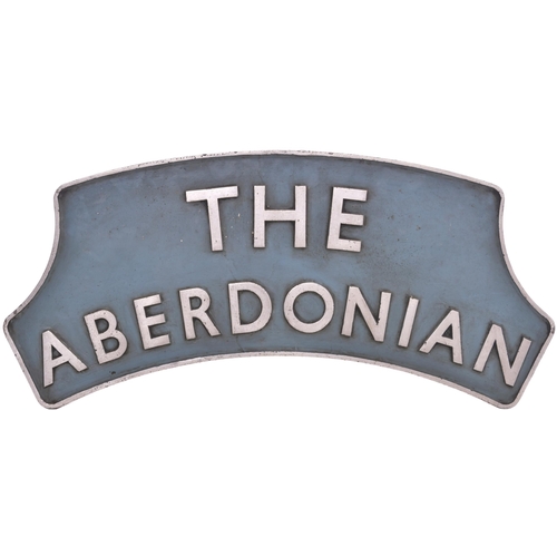 333 - A locomotive headboard, THE ABERDONIAN, as carried on the Kings Cross to Aberdeen sleeping car servi... 