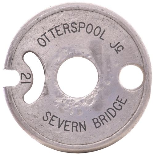 377 - A Tyers No 6 singe line tablet, OTTERSPOOL JC-SEVERN BRIDGE, (alloy), from the Berkeley Road to Lydn... 