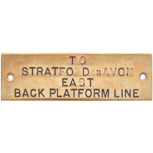 397 - A GWR signal box shelf plate, TO STRATFORD ON AVON EAST BACK PLATFORM LINE, engraved brass, 4¾