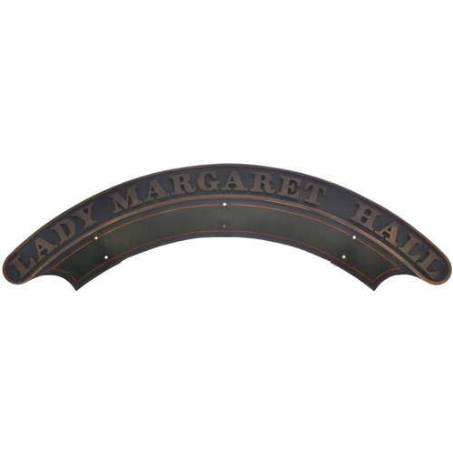 99 - A nameplate, LADY MARGARET HALL, with extended backplate, from the GWR 6959 Modified Hall Class No 7... 