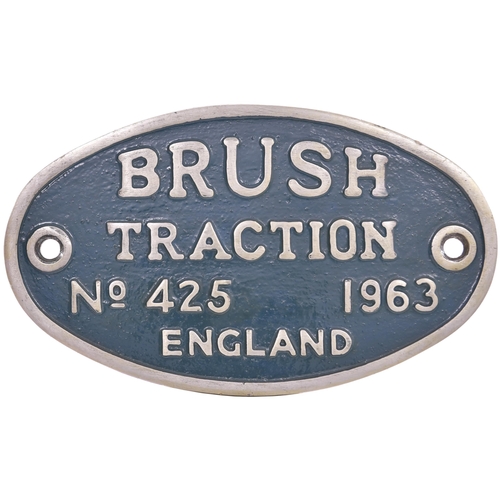 136 - A worksplate, BRUSH TRACTION, 425, 1963, from a BR Class 47 diesel locomotive No D1531, renumbered 4... 