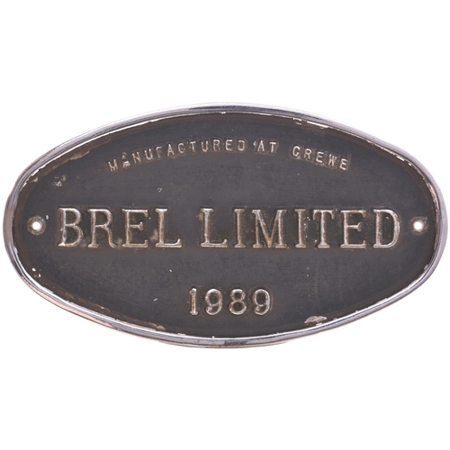 159 - A worksplate, BREL LIMITED CREWE 1989, from a BR Class 90 electric locomotive No 90038 actually intr... 