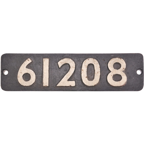 430 - A smokebox numberplate, 61208, from a LNER B1 Class 4-6-0 No 1208 built by the North British Locomot... 