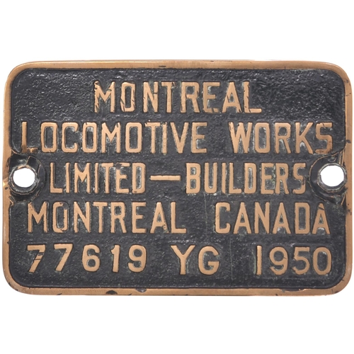 79 - A worksplate, MONTREAL LOCOMOTIVE WORKS, 77619, YG, 1950, from a metre gauge Class YG 2-8-2 in the e... 