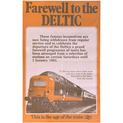 937 - Deltic poster for excursion prior to withdrawal, FAREWELL TO THE DELTIC, issued Oct 1981, also large... 