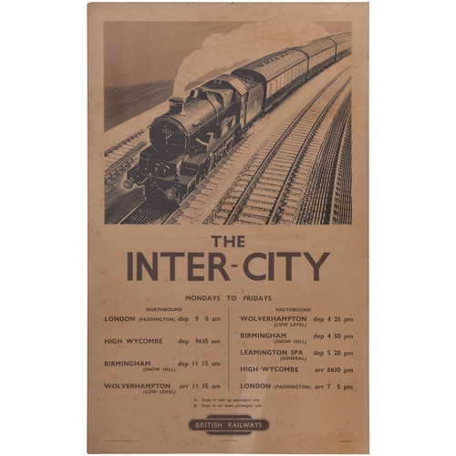 185 - A BR(W) double royal poster, THE INTER-CITY, by A. N. Wolstenholme, a view of Castle Class 7017 G.J.... 