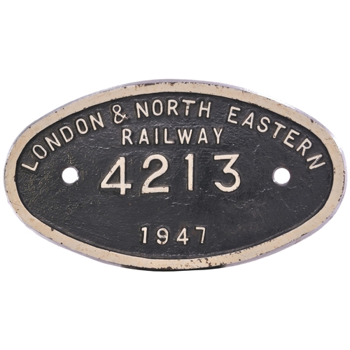 385 - A tenderplate, LONDON & NORTH EASTERN RAILWAY, 4213, 1947, from the tender allotted new to the LNER ... 