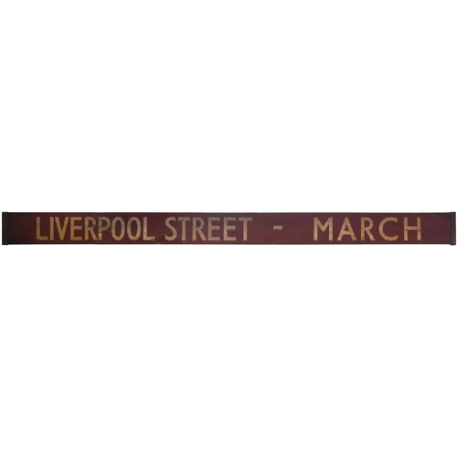 426 - A carriage board, LIVERPOOL STREET-MARCH, painted wood, with steels strips at the ends, length 96