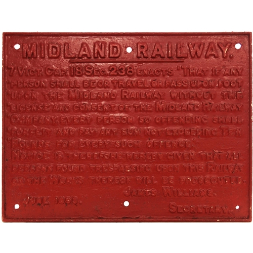 309 - Midland Railway trespass notice, cast iron, 20