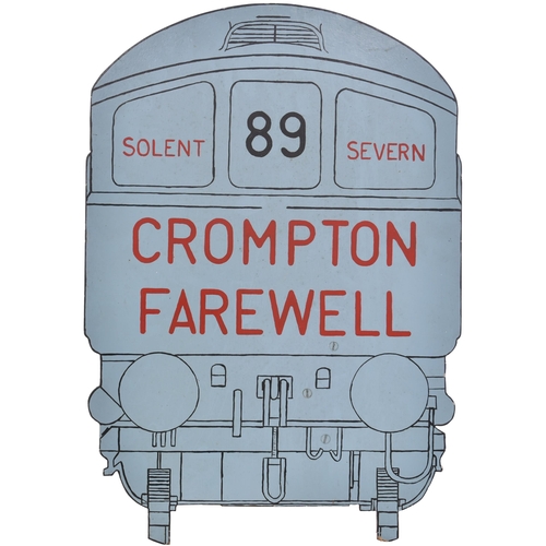 411 - SOLENT-SEVERN CROMPTON FAREWELL railtour headboard, painted wood, 16¼