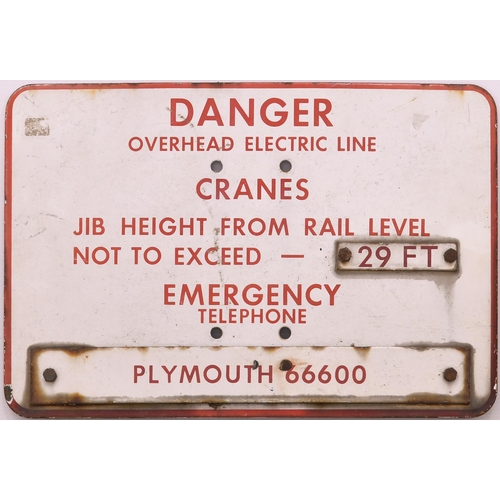 711 - Enamel sign, DANGER ELECTRIC WIRE,  JIB HEIGHT 29 FEET ABOVE RAIL, EMERGENCY PHONE PLYMOUTH 66600, 1... 