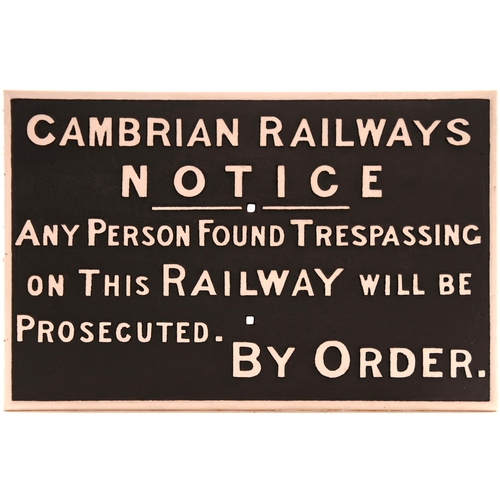 1103 - Cambrian Railway trespass notice, cast iron, 27½