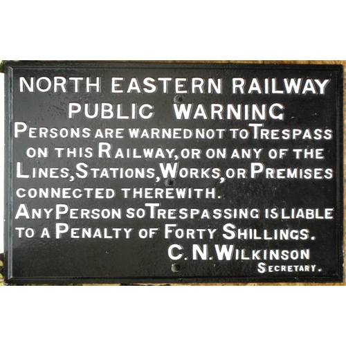 1142 - NER trespass notice, C N Wilkinson, cast iron, 35½