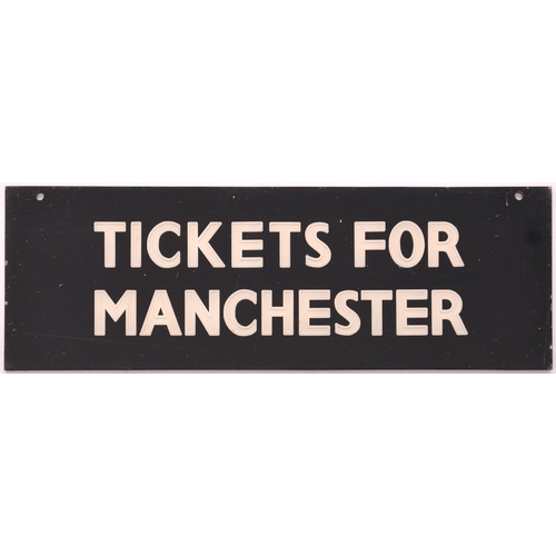 928 - TICKETS FOR MANCHESTER, plastic sign, 24