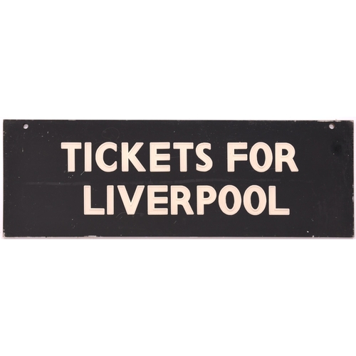 986 - TICKETS FOR LIVERPOOL, plastic sign, 24