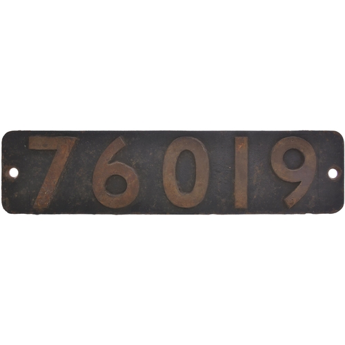 152 - A smokebox numberplate, 76019, from a BR Standard Class 4 2-6-0 built at Horwich and allocated new t... 