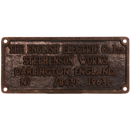 164 - A worksplate, ENGLISH ELECTRIC, STEPHENSON WORKS, DARLINGTON ENGLAND, No 8431, 1963, cast brass, 10