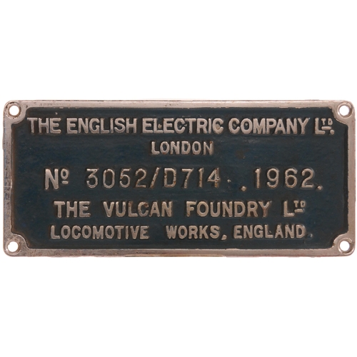 166 - A worksplate, ENGLISH ELECTRIC/VULCAN FOUNDRY, 3052/D714, 1962, from a BR Class 37 D6760 built in Oc... 