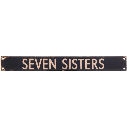 17 - A BR(E) destination plate, SEVEN SISTERS, from the Liverpool Street departure indicator, enamel, len... 