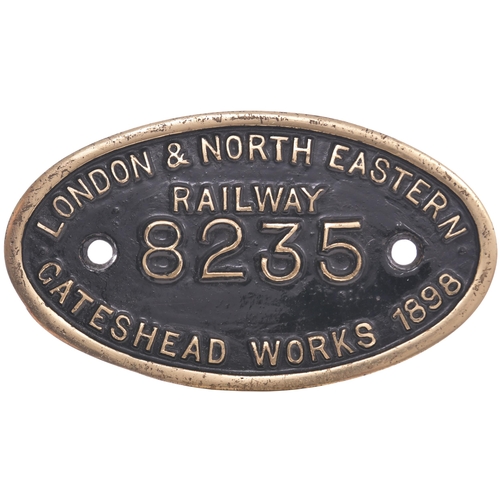 259 - A tenderplate, LONDON & NORTH EASTERN RAILWAY 8235, GATESHEAD WORKS, 1898, from the tender coupled w... 