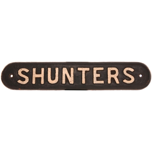 260 - An LNER doorplate, SHUNTERS, cast iron, length 19