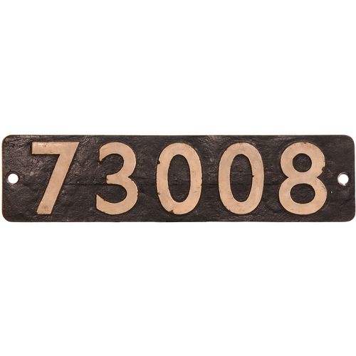 267 - A smokebox numberplate, 73008, from a BR Standard Class 5 4-6-0 built at Derby in 1951 and allocated... 