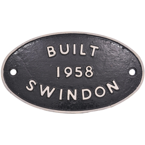 282 - A worksplate, BUILT 1958 SWINDON, from a BR Standard Class 9F 2-10-0. Those built at Swindon in 1958... 