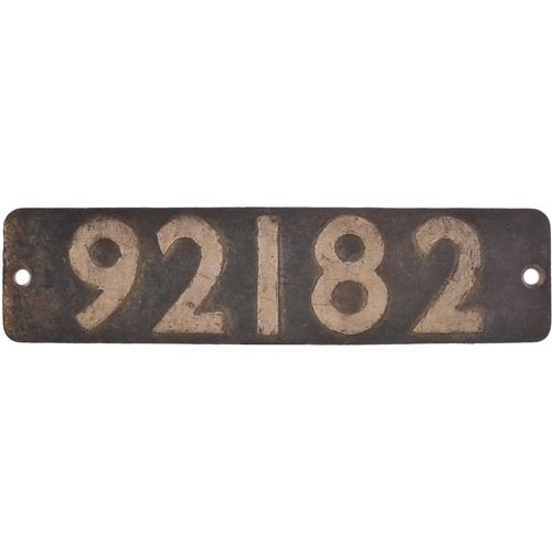 307 - A smokebox numberplate, 92182, from a BR Standard Class 9F 2-10-0 built at Swindon and allocated new... 