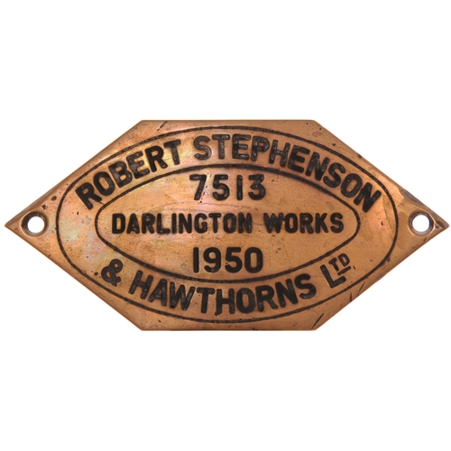 345 - A worksplate, ROBERT STEPHENSON HAWTHORNS, 7513, 1950, from a Gresley L1 Class 2-6-4T, 67779, which ... 