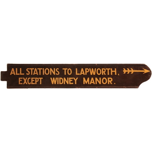 348 - A GWR fingerboard, ALL STATIONS TO LAPWORTH, EXCEPT WIDNEY MANOR, painted wood, length 49