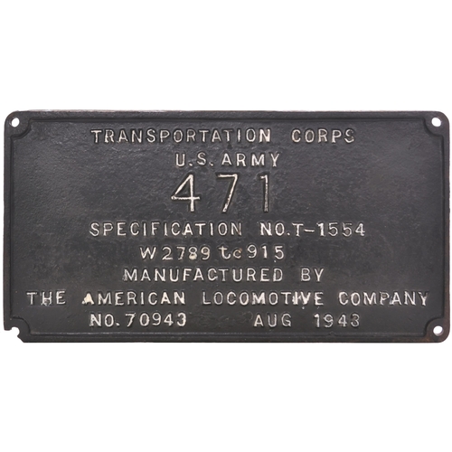 91 - A worksplate, AMERICAN LOCOMOTIVE COMPANY, 70943, SCHENECTADY WORKS, AUGUST 1943, from a metre gauge... 