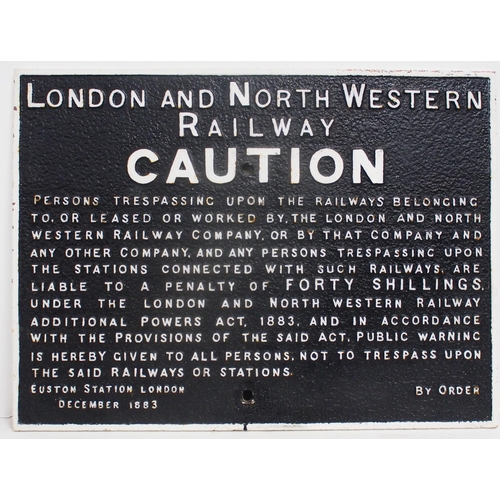 764 - London North Western Railway C/I trespass notice (TPLN302) 25 7/8