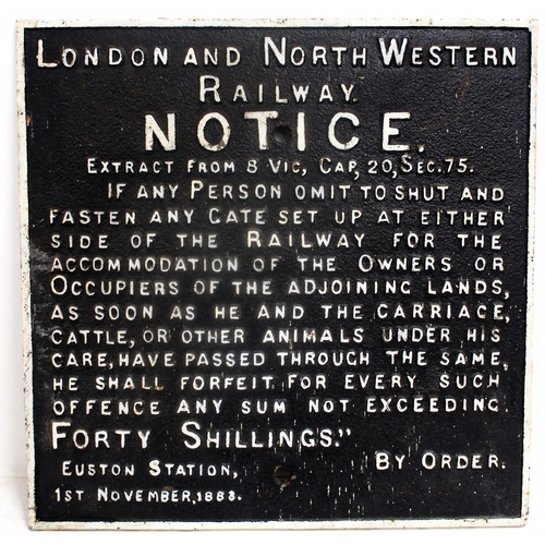 775 - London North Western Railway C/I gate notice (GTLN501), 18