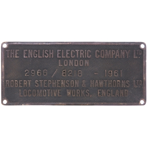 186 - A worksplate, ENGLISH ELECTRIC/ROBERT STEPHENSON & HAWTHORNS, 2966/8218, 1961, from a BR Class 20 No... 