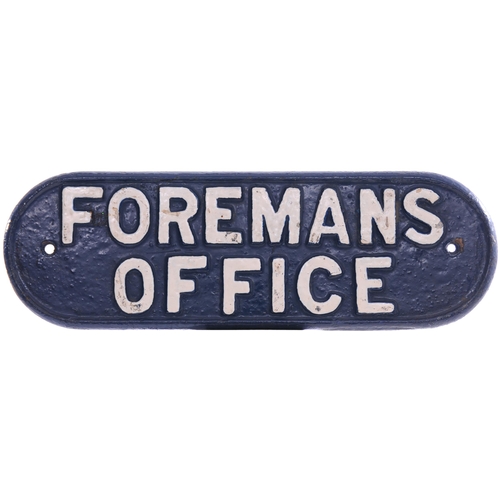 195 - An LNER doorplate, FOREMANS OFFICE, cast iron, length 14½