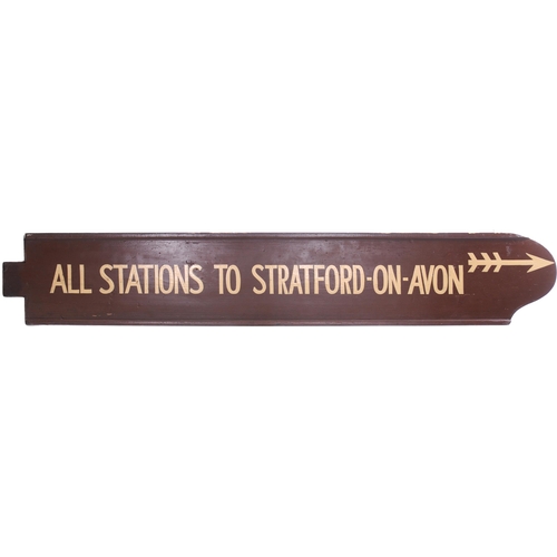 325 - A fingerboard, ALL STATIONS TO STRATFORD-ON-AVON, from Birmingham Snow Hill or Moor Street. Painted ... 