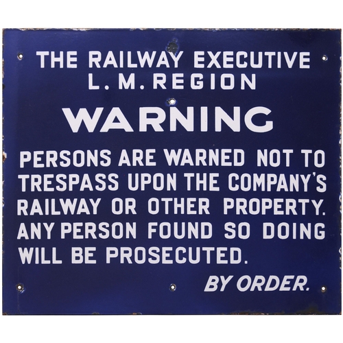 339 - An LMS pattern trespass notice, THE RAILWAY EXECUTIVE L.M. REGION, white on blue, enamel, excellent ... 