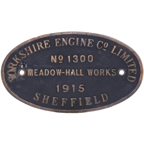 345 - A worksplate YORKSHIRE ENGINE Co 1300 of 1915. New to Shirebrook Colliery Ltd, near Mansfield, Derby... 