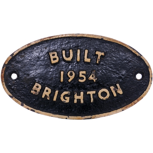 398 - A worksplate, BUILT 1954 BRIGHTON. Locos built at Brighton in 1954 were all BR Standard Class 4 2-6-... 