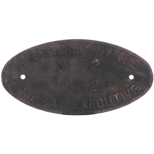 1014 - Locomotive registration plate, REGISTERED BY THE RAILWAY EXECUTIVE, No 72, 1952, from a 0-4-0ST buil... 