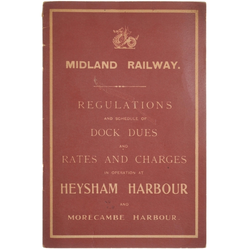 1195 - Midland Railway Heysham Harbour & Morcambe Regs, Dock Dues, etc, 1921, 14pp, minor cover mark.