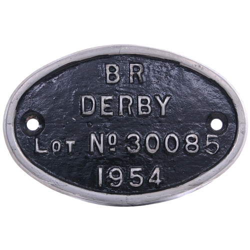 652 - Builders plate, BR DERBY, LOT No 30085, 1954, cast aluminium, 7