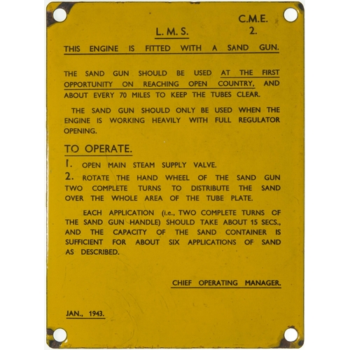 710 - LMS loco cab notice re operation of sand gun, 1943, enamel, 6