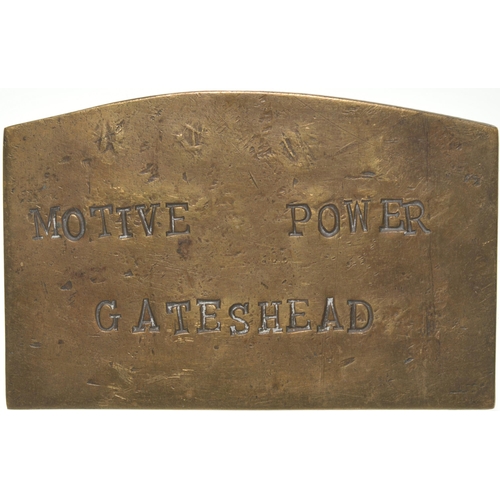 794 - Document bag plate, MOTIVE POWER GATESHEAD / D M P S MOTIVE POWER, NEWCASTLE, brass, 4¾